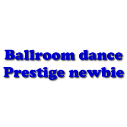 Ballroomdans: prestige newbie