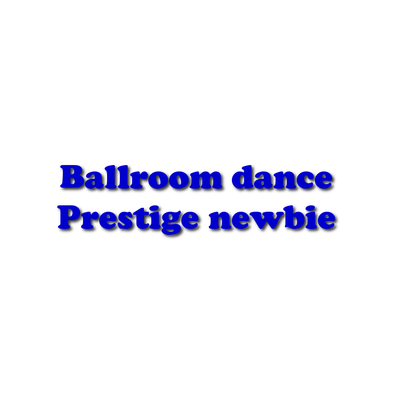 Ballroom dance: prestige newbie
